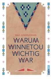 Warum Winnetou wichtig war - Cover