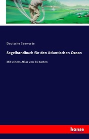 Segelhandbuch für den Atlantischen Ozean