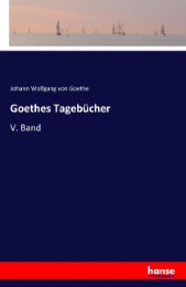 Goethes Tagebücher