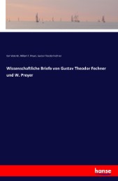 Wissenschaftliche Briefe von Gustav Theodor Fechner und W. Preyer - Cover