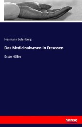 Das Medicinalwesen in Preussen - Cover