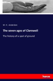 The seven ages of Clarewell