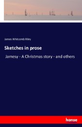 Sketches in prose