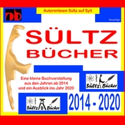 SÜLTZ BÜCHER - Autorenteam Sültz auf Sylt - Buchprojekte 2014 bis 2020