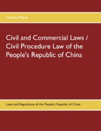 Civil and Commercial Laws / Civil Procedure Law of the People's Republic of China