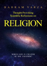 Thought-provoking Scientific Reflections on Religion - Cover