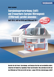 Energieeinsparverordnung (EnEV) und Erneuerbare-Energien-Wärmegesetz (EEWärmeG) parallel anwenden - Cover
