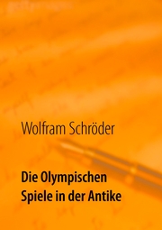Die Olympischen Spiele in der Antike - Cover