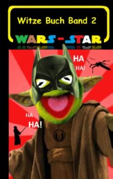 Wars-Star (Das Witzebuch Band 2)