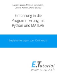 Einführung in die Programmieren mit Python und MATLAB