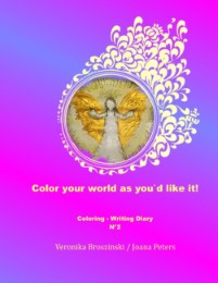 Color your world as you'd like it! - Cover