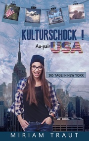 Kulturschock! Au-pair USA