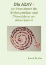 Die AZAV - ein Praxisbuch für Bildungsträger und Dienstleister am Arbeitsmarkt - Cover