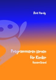 Programmieren lernen für Kinder - Gesamtband - Cover