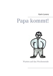 Papa kommt! - Cover