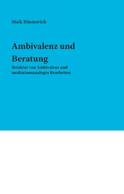 Ambivalenz und Beratung - Cover