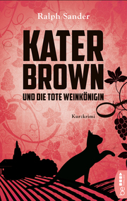 Kater Brown und die tote Weinkönigin - Cover
