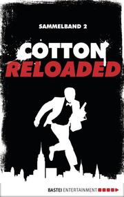Cotton Reloaded - Sammelband 02 - Cover