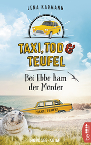 Taxi, Tod und Teufel - Bei Ebbe kam der Mörder