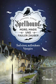 Spellbound - Tod eines aufrechten Vampirs