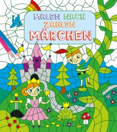 Malen nach Zahlen für Kinder: Märchen