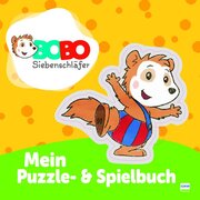 Bobo Siebenschläfer - Mein Puzzle- und Spielbuch