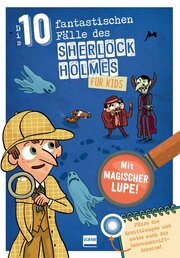 Die 10 fantastischen Fälle des Sherlock Holmes für Kids