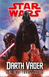 Star Wars Comics - Darth Vader: Der Shu-Torun-Krieg