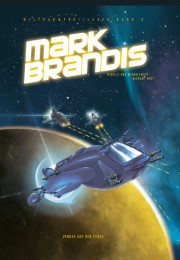Mark Brandis - Weltraumpartisanen 2