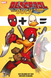 Deadpool the Duck: Der Söldner mit dem großen Schnabel