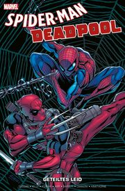 Spider-Man/Deadpool: Geteiltes Leid