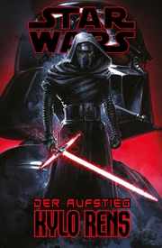 Star Wars Comics: Der Aufstieg Kylo Rens - Cover