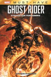 Marvel Must-Have: Ghost Rider - Die Strasse zur Verdammnis