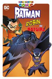 Mein erster Comic: Batman, Robin und Batgirl - Cover