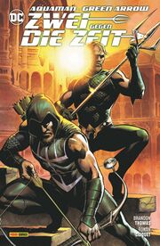 Aquaman/Green Arrow: Zwei gegen die Zeit - Cover