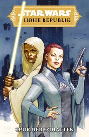 Star Wars Comics: Die Hohe Republik - Spur der Schatten - Cover