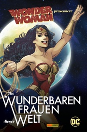 Wonder Woman präsentiert: Die wunderbaren Frauen dieser Welt - Cover