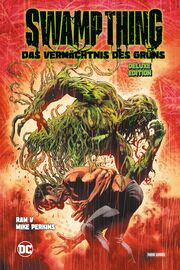 Swamp Thing: Das Vermächtnis des Grüns (Deluxe Edition)