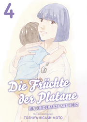 Die Früchte der Platane - Ein Kinderarzt mit Herz 4 - Cover