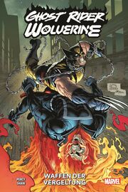 Ghost Rider & Wolverine: Waffen der Vergeltung