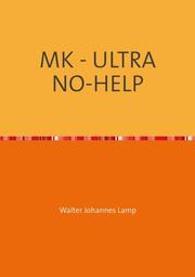 MK - ULTRA NO-HELP