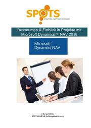 Ressourcen & Einblick in Projekte mit Microsoft Dynamics NAV2016/Bd. 8