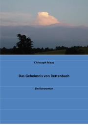 Das Geheimnis von Rettenbach - Cover