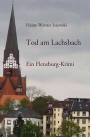 Tod am Lachsbach