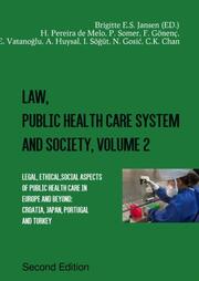 Legal, ethical aspects of public healthcare in Europe and beyond: Croatia, Japan, Portugal and Turkey