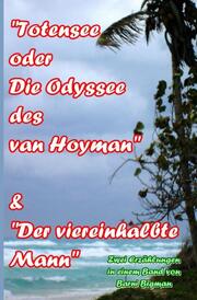 'Totensee oder Die Odyssee des van Hoyman' & 'Der Viereinhalbte Mann' - Cover