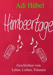 Himbeertage
