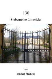 130 Stubenreine Limericks