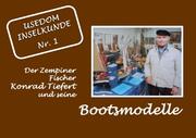 Konrad Tiefert und seine Bootsmodelle