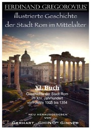 ferinand Gregorovius' illustrierte Geschichte der Stadt Rom im Mittelalter, XI. Buch - Cover